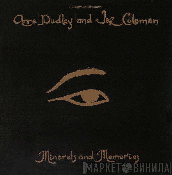 Anne Dudley, Jaz Coleman - Minarets And Memories