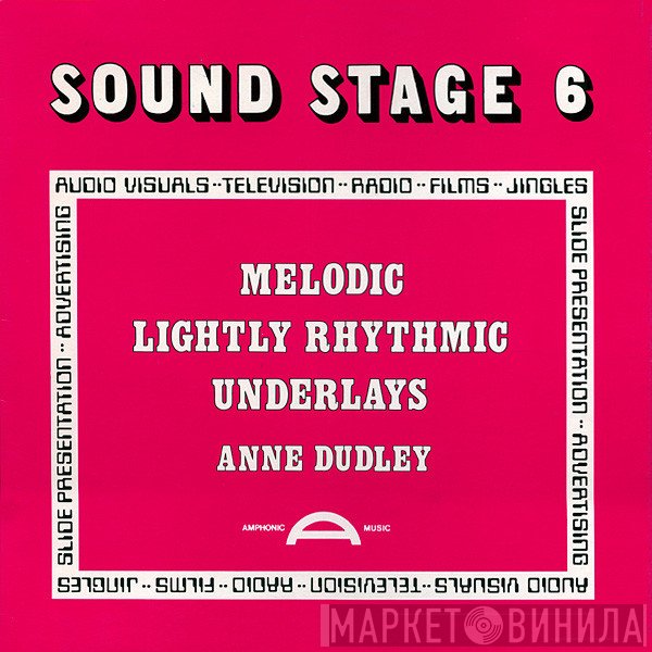 Anne Dudley - Sound Stage 6: Melodic Lightly Rhythmic Underlays