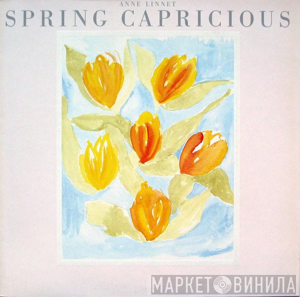 Anne Linnet  - Spring Capricious