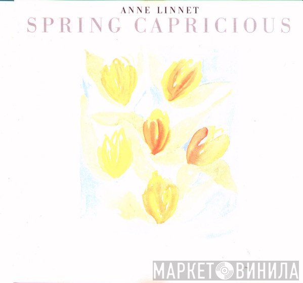 Anne Linnet  - Spring Capricious
