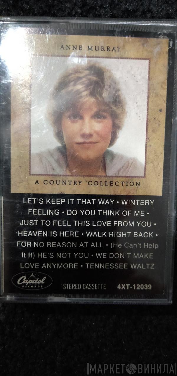 Anne Murray  - A Country Collection