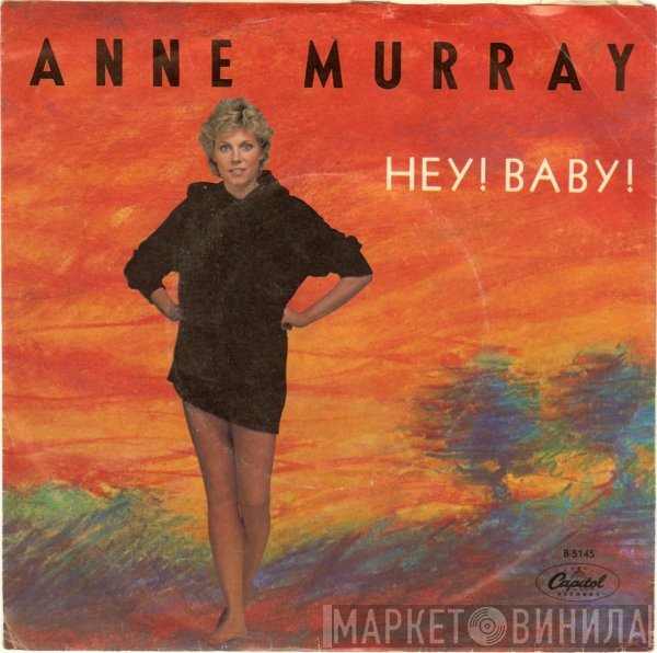 Anne Murray  - Hey! Baby!
