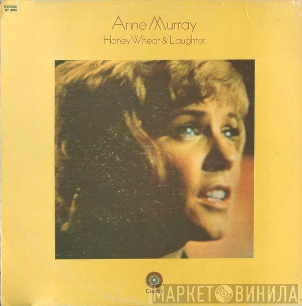 Anne Murray  - Honey Wheat & Laughter