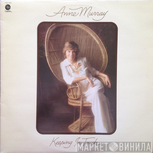 Anne Murray  - Keeping In Touch