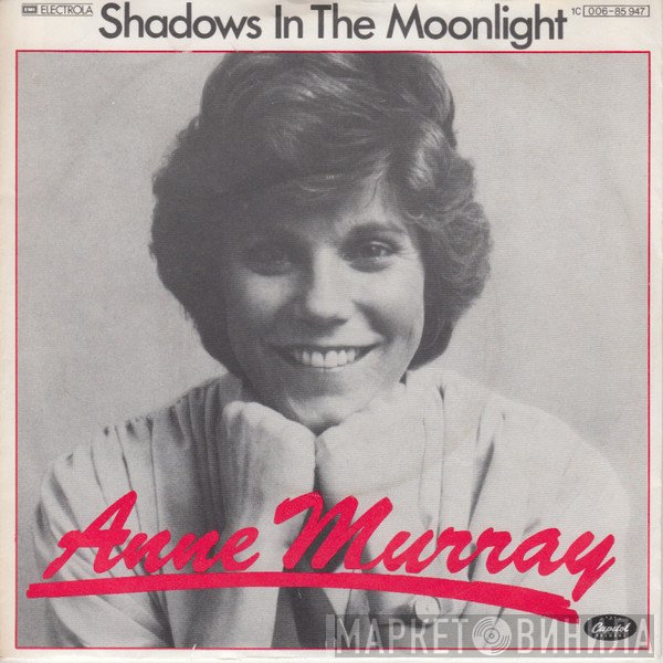 Anne Murray  - Shadows In The Moonlight
