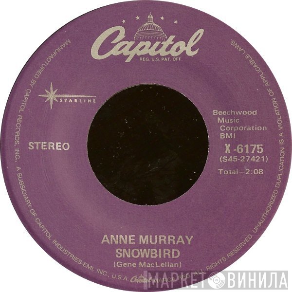 Anne Murray - Snowbird / Put Your Hand In The Hand