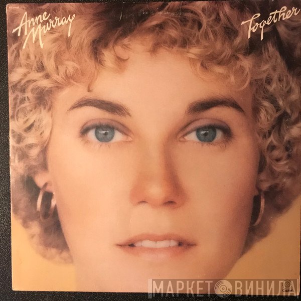 Anne Murray  - Together