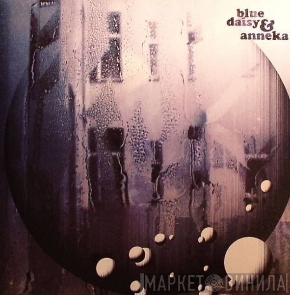 Anneka, Blue Daisy - Raindrops EP