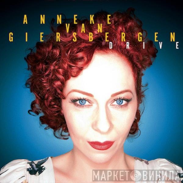 Anneke van Giersbergen  - Drive