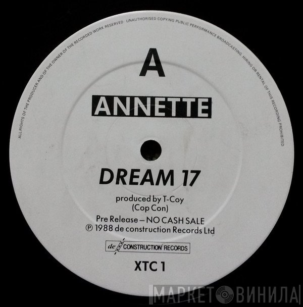 Annette, T-Coy - Dream 17 / I Ain't Nightclubbing