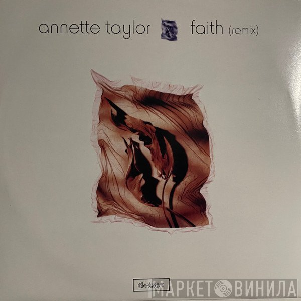 Annette Taylor - Faith (Remix)