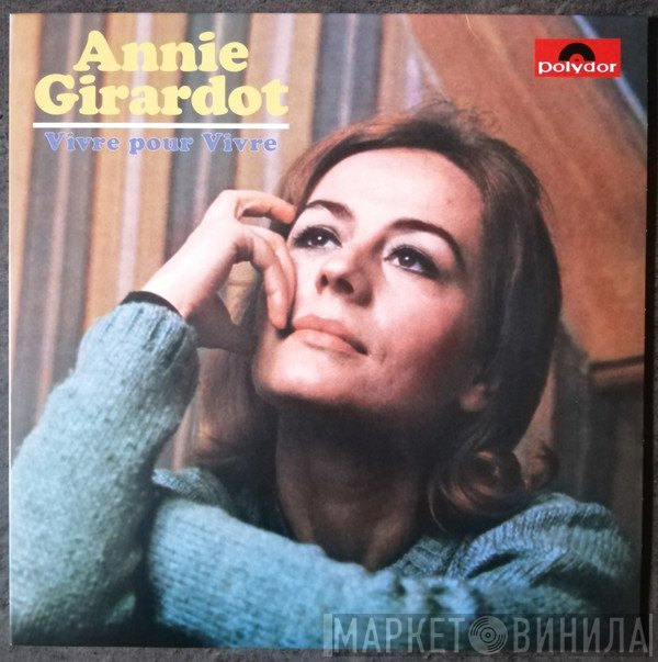 Annie Girardot - Vivre Pour Vivre
