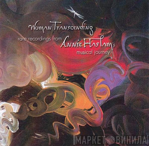 Annie Haslam  - Woman Transcending