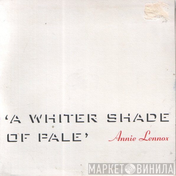 Annie Lennox - A Whiter Shade Of Pale