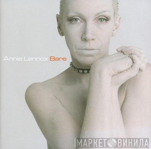 Annie Lennox - Bare