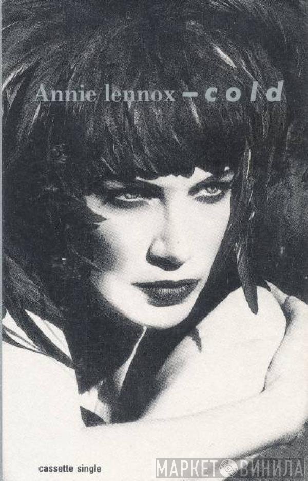 Annie Lennox  - Cold