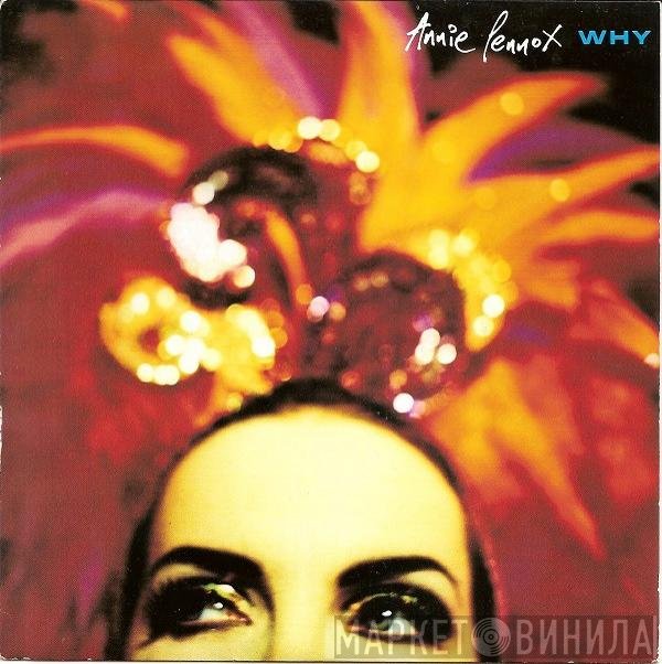 Annie Lennox  - Why