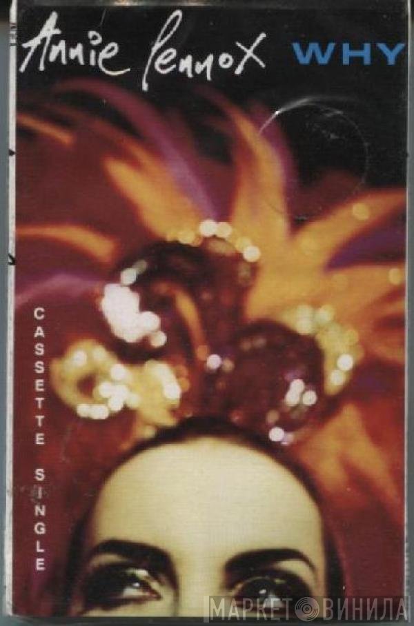 Annie Lennox  - Why