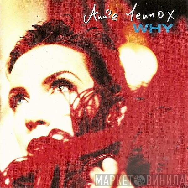 Annie Lennox  - Why