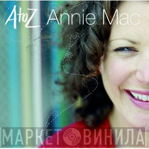 Annie Mac  - A To Z