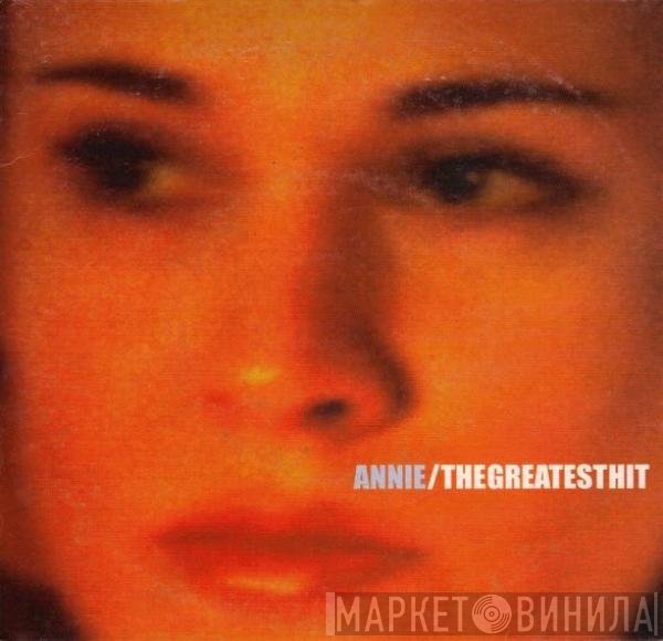 Annie  - The Greatest Hit