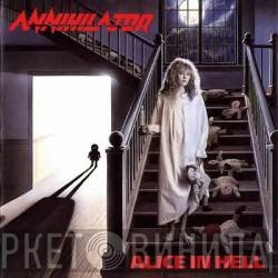 Annihilator   - Alice In Hell