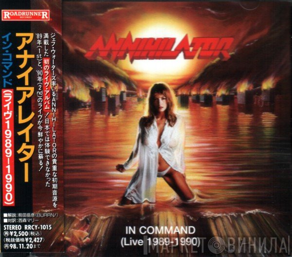 Annihilator   - In Command (Live 1989-1990)