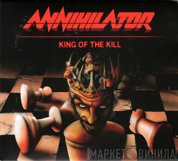 Annihilator  - King Of The Kill