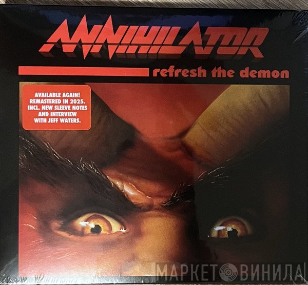 Annihilator  - Refresh the Demon