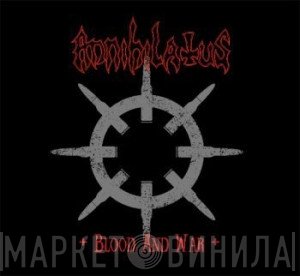 Annihilatus - Blood And War