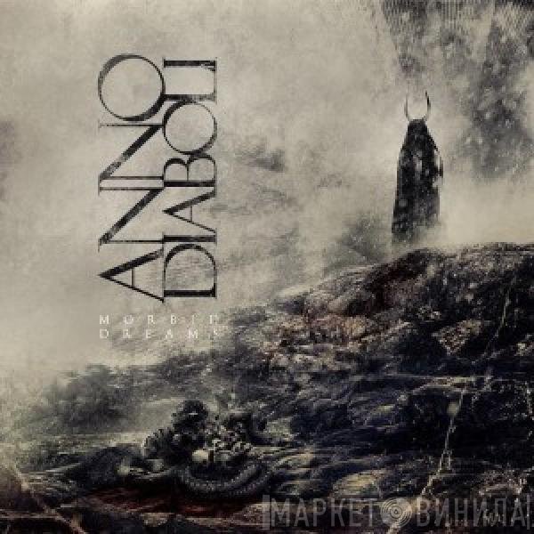 Anno Diaboli - Morbid Dreams