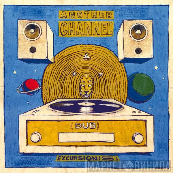 Another Channel  - (Dub) Excursion(s)