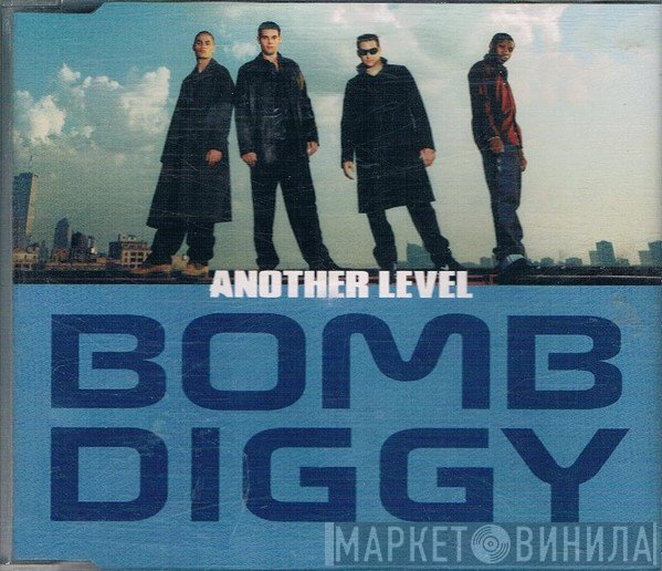 Another Level  - Bomb Diggy