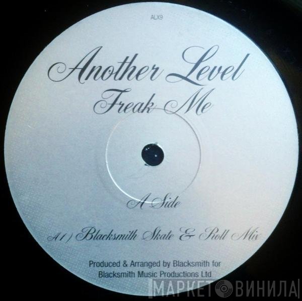 Another Level - Freak Me