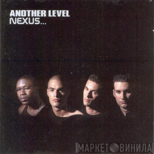Another Level - Nexus...