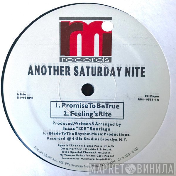 Another Saturday Nite - Promise To Be True