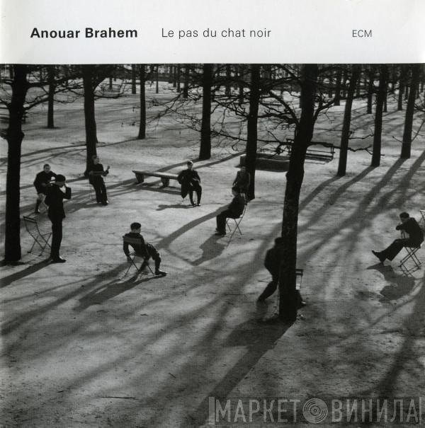Anouar Brahem - Le Pas Du Chat Noir