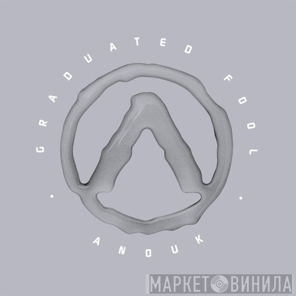 Anouk  - Graduated Fool