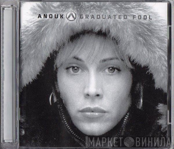 Anouk  - Graduated Fool