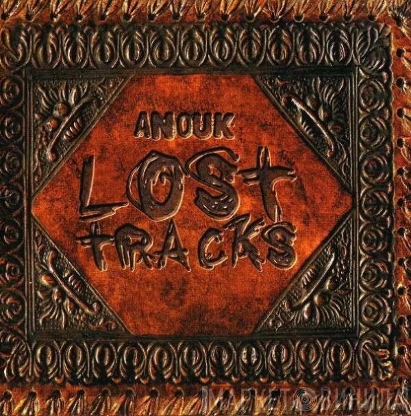 Anouk  - Lost Tracks