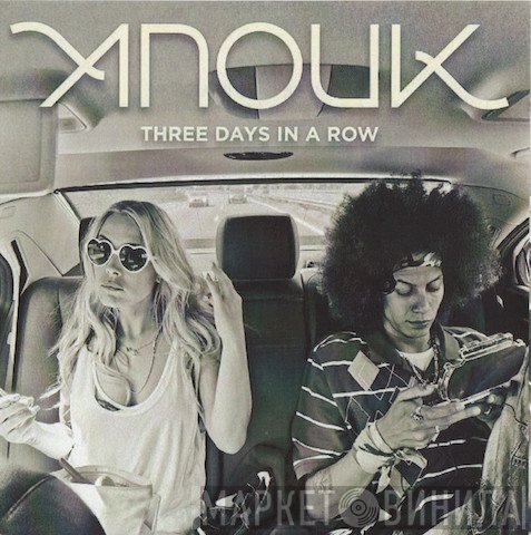 Anouk  - Three Days In A Row