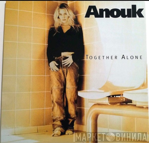 Anouk - Together Alone