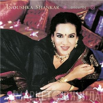 Anoushka Shankar  - Anourag