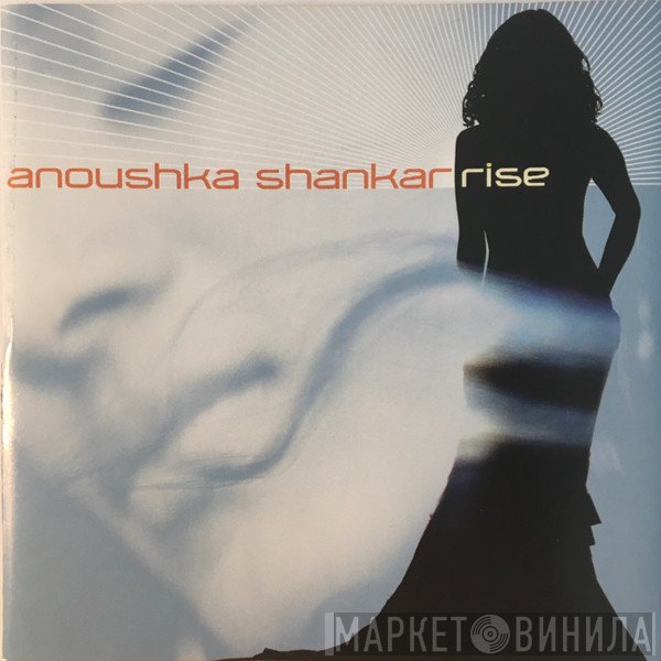 Anoushka Shankar  - Rise
