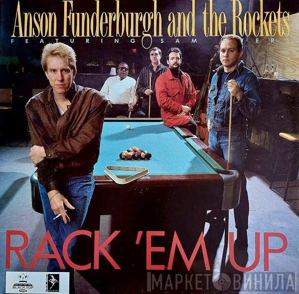 Anson Funderburgh & The Rockets - Rack 'em Up