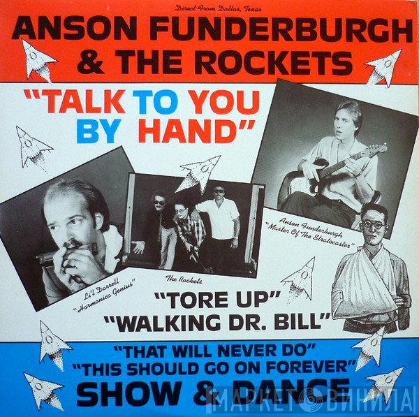 Anson Funderburgh & The Rockets - Talk To You By Hand