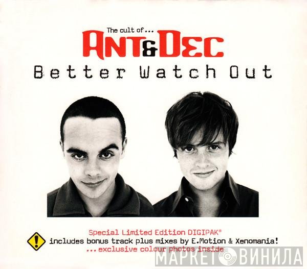 Ant &amp; Dec - Better Watch Out