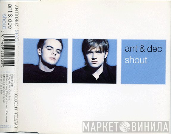 Ant & Dec - Shout