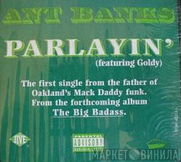 Ant Banks  - Parlayin'