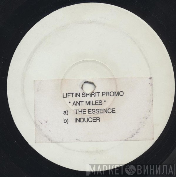 Ant Miles - The Essence / Inducer